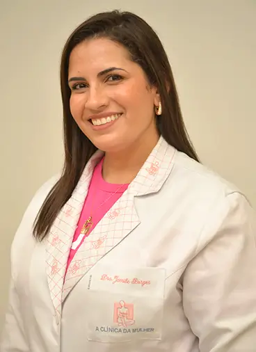 Dra. Jamile Oliveira Borges - Corpo Clínico A Clínica da Mulher